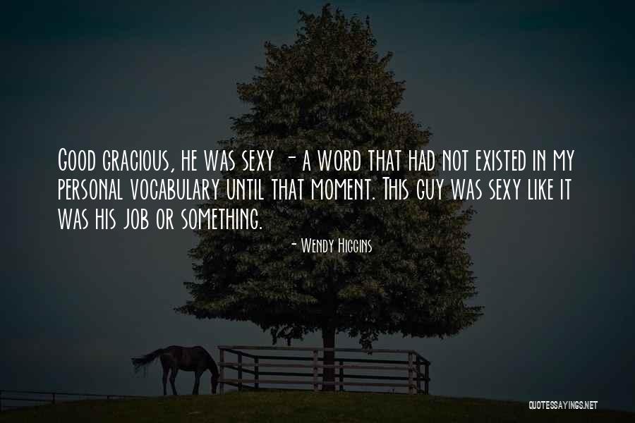 Quebradizos Quotes By Wendy Higgins Quebradizos Quotes By Wendy Higgins