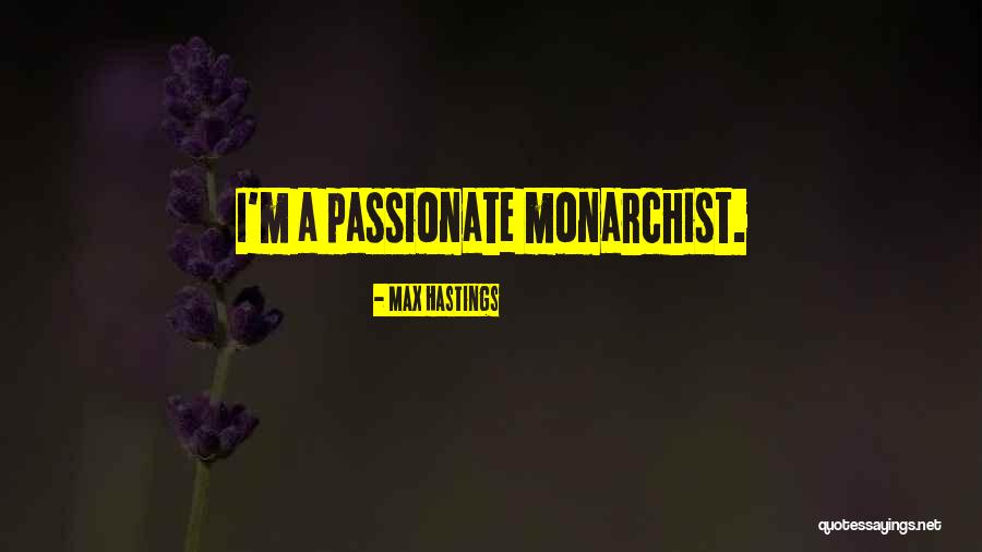 Quebrador Mena Quotes By Max Hastings Quebrador Mena Quotes By Max Hastings