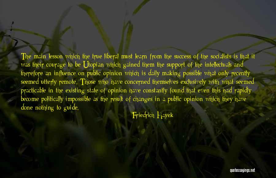 Quebrantar La Quotes By Friedrich Hayek Quebrantar La Quotes By Friedrich Hayek