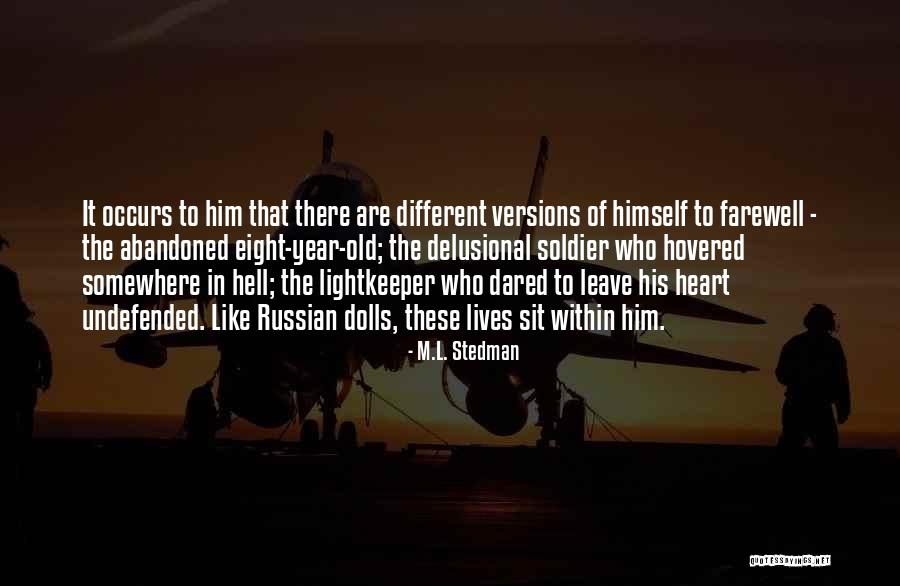Quebrantar La Quotes By M.L. Stedman Quebrantar La Quotes By M.L. Stedman