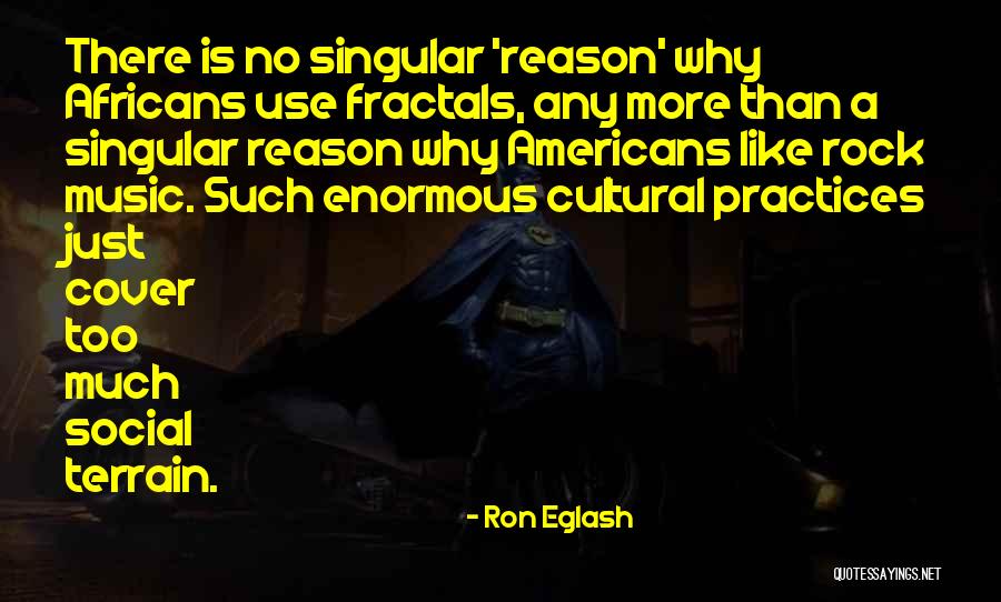 Quebranto Espiritual Quotes By Ron Eglash Quebranto Espiritual Quotes By Ron Eglash