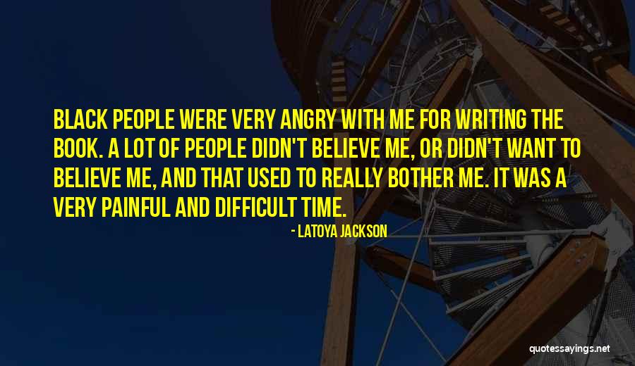 Quebrei A Ta A Quotes By LaToya Jackson Quebrei A Ta A Quotes By LaToya Jackson