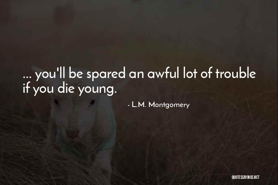 Quedados Quotes By L.M. Montgomery Quedados Quotes By L.M. Montgomery