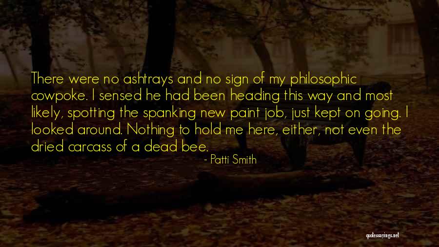 Quediaz Quotes By Patti Smith Quediaz Quotes By Patti Smith