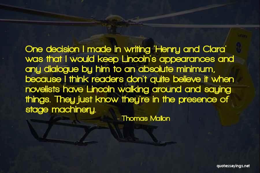 Quediaz Quotes By Thomas Mallon Quediaz Quotes By Thomas Mallon