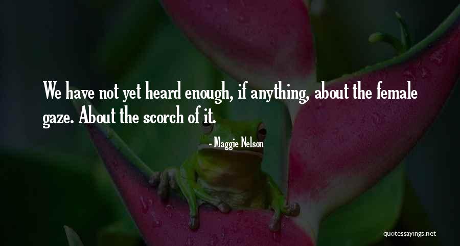 Quediosseamifuerzaparaseguirimajen Quotes By Maggie Nelson Quediosseamifuerzaparaseguirimajen Quotes By Maggie Nelson