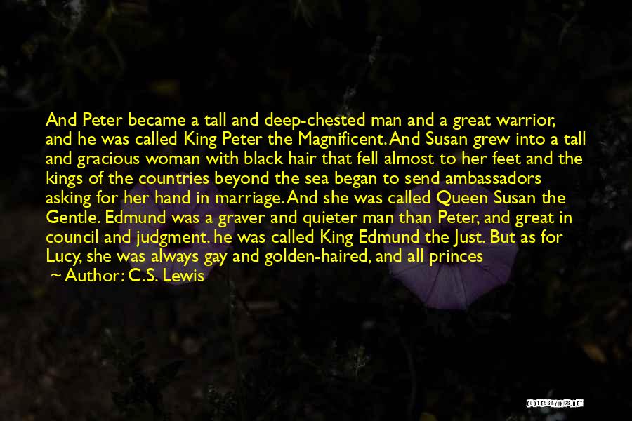 Queen And Her King Quotes By C.S. Lewis