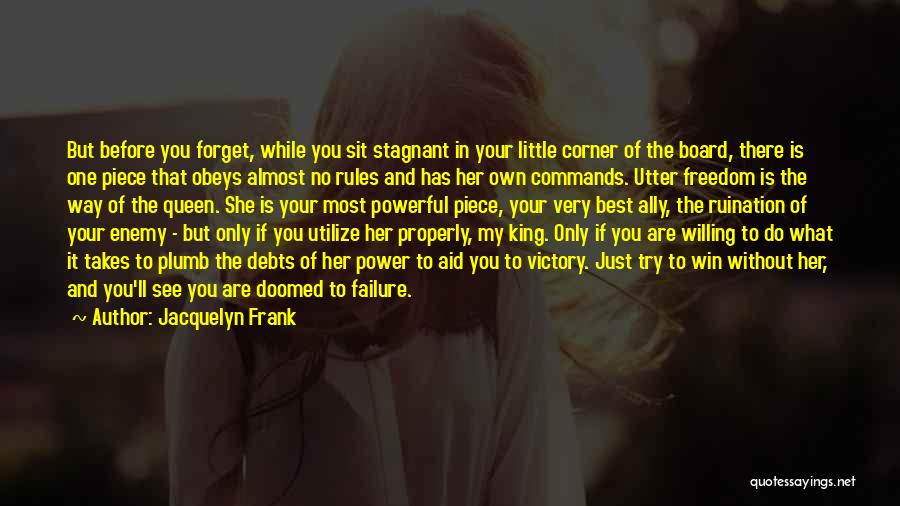 Queen And Her King Quotes By Jacquelyn Frank