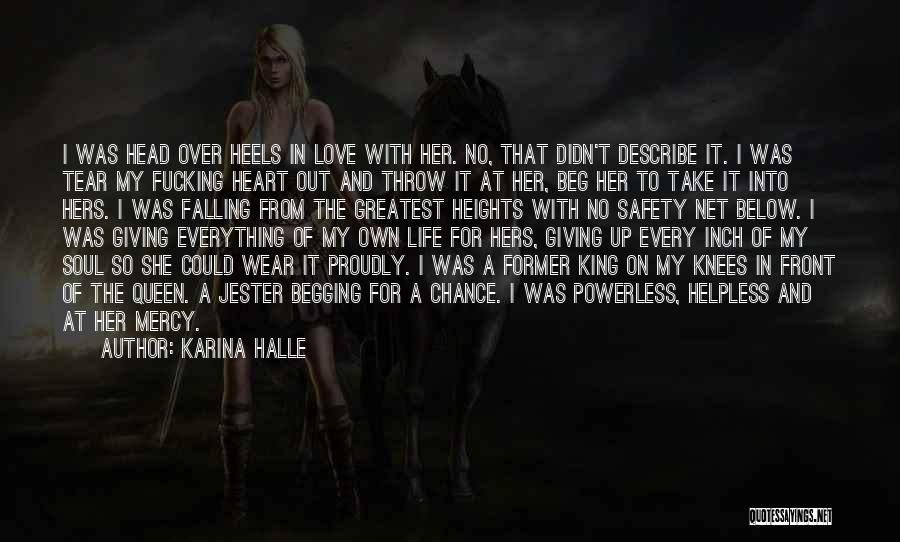 Queen And Her King Quotes By Karina Halle