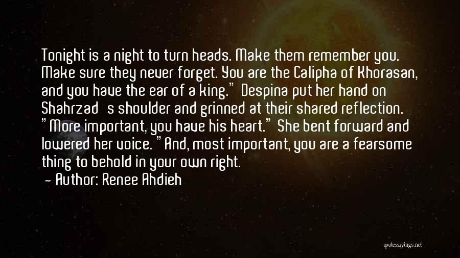 Queen And Her King Quotes By Renee Ahdieh