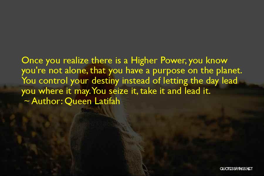 Queen Control Quotes By Queen Latifah