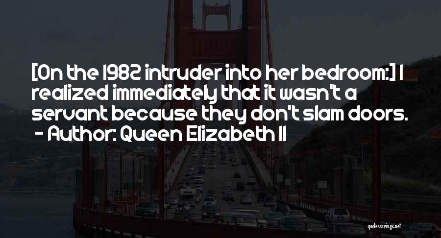 Queen Elizabeth I Quotes By Queen Elizabeth II