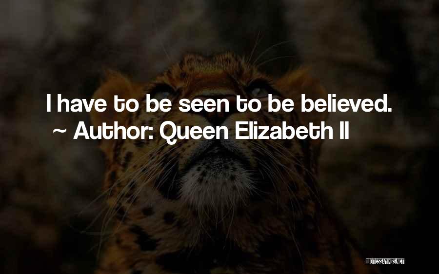 Queen Elizabeth I Quotes By Queen Elizabeth II