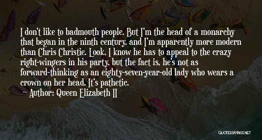 Queen Elizabeth I Quotes By Queen Elizabeth II