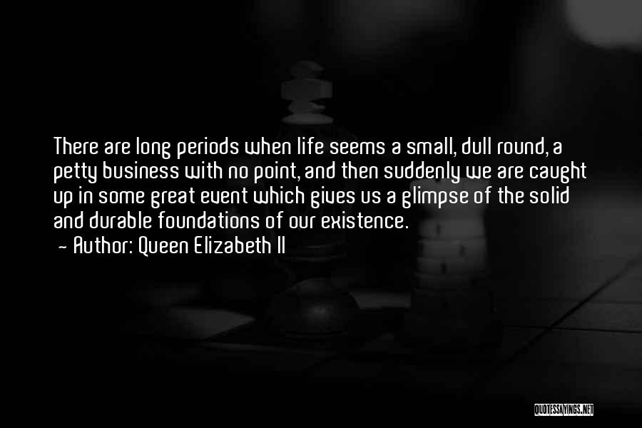 Queen Elizabeth II Quotes 1003592