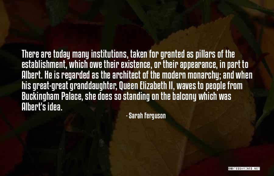 Queen Elizabeth Quotes By Sarah Ferguson