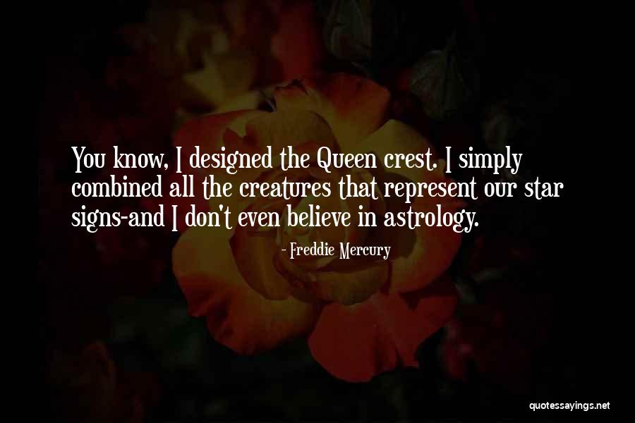 Queen Freddie Mercury Quotes By Freddie Mercury Queen Freddie Mercury Quotes By Freddie Mercury