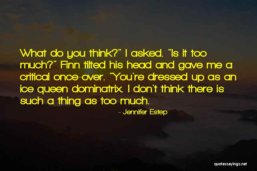Queen Head Quotes By Jennifer Estep Queen Head Quotes By Jennifer Estep