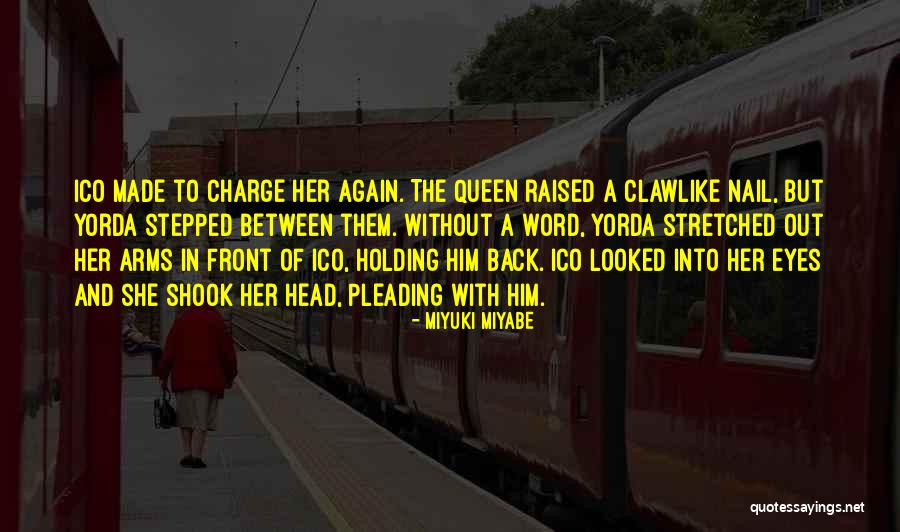 Queen Head Quotes By Miyuki Miyabe Queen Head Quotes By Miyuki Miyabe
