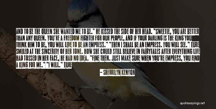 Queen Head Quotes By Sherrilyn Kenyon Queen Head Quotes By Sherrilyn Kenyon