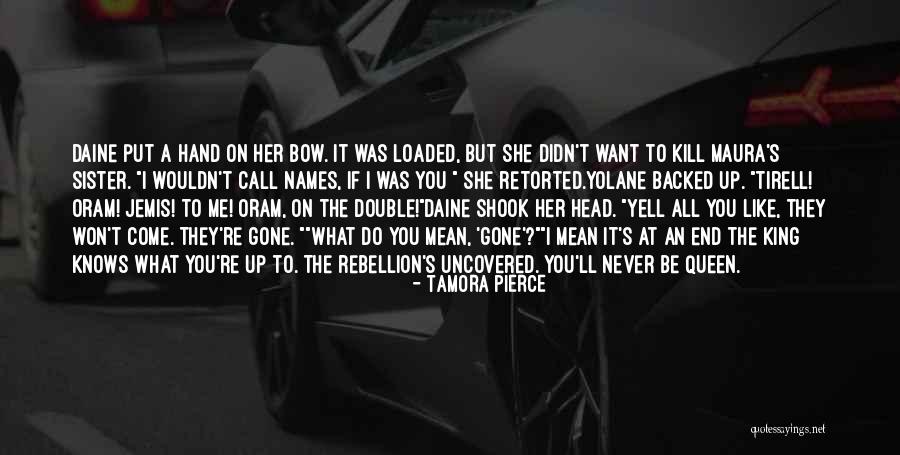 Queen Head Quotes By Tamora Pierce Queen Head Quotes By Tamora Pierce