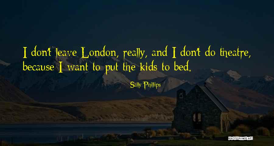 Queen Its Late Quotes By Sally Phillips Queen Its Late Quotes By Sally Phillips