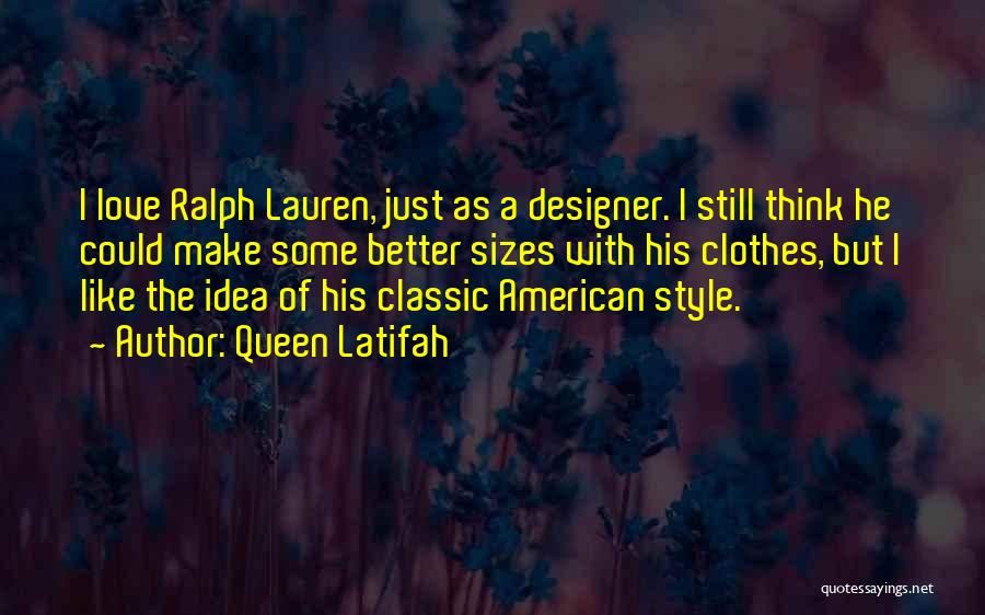 Queen Latifah Quotes 1544937