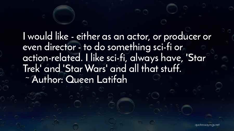 Queen Latifah Quotes 1948738