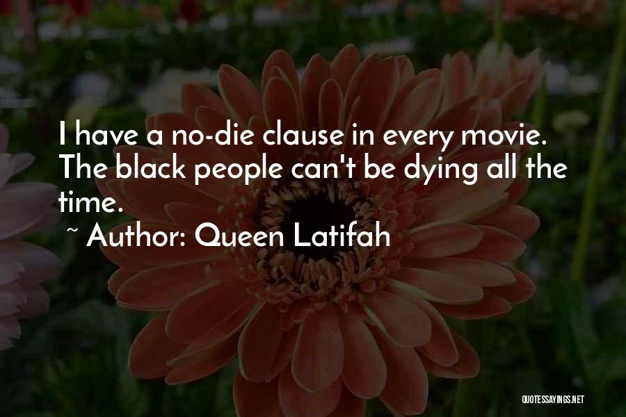 Queen Latifah Quotes 819348