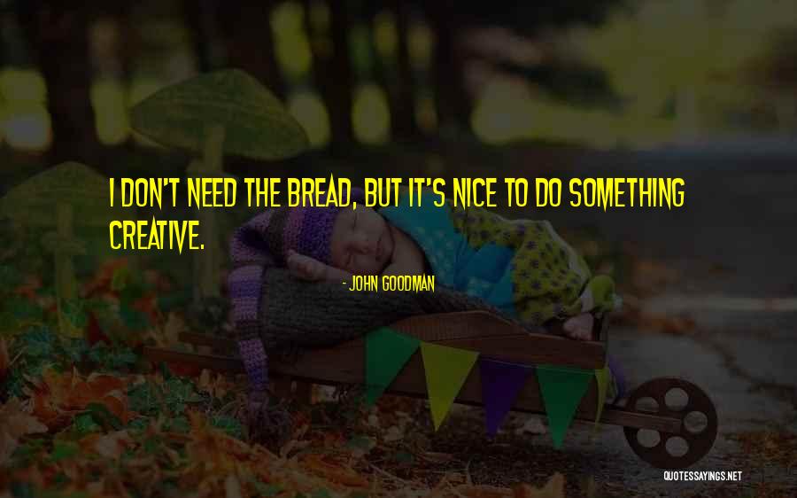 Queen Marie Of Romania Quotes By John Goodman Queen Marie Of Romania Quotes By John Goodman