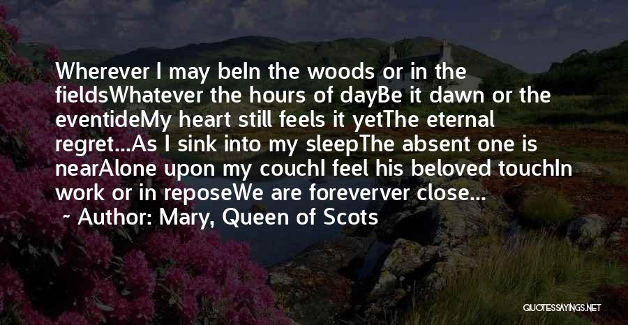 Queen Mary I Quotes By Mary, Queen Of Scots