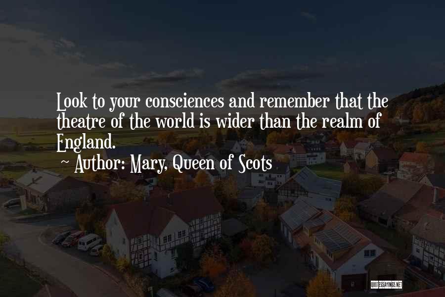 Queen Mary Of Scots Quotes By Mary, Queen Of Scots