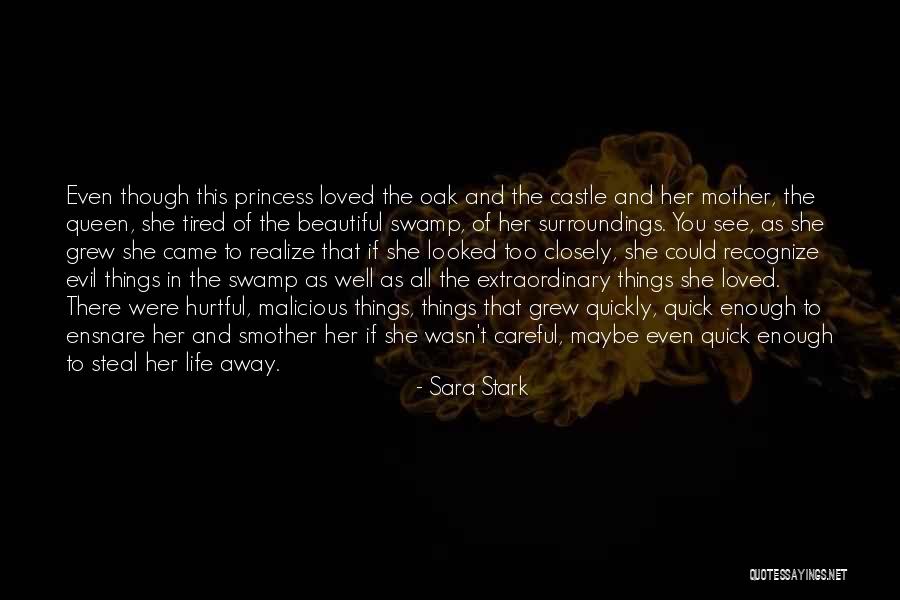 Queen Mother Quotes By Sara Stark