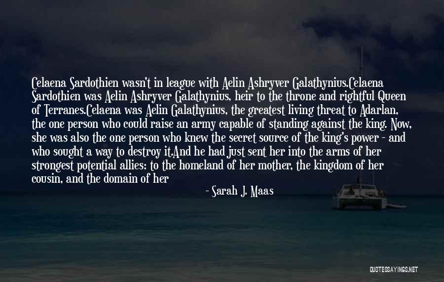 Queen Mother Quotes By Sarah J. Maas