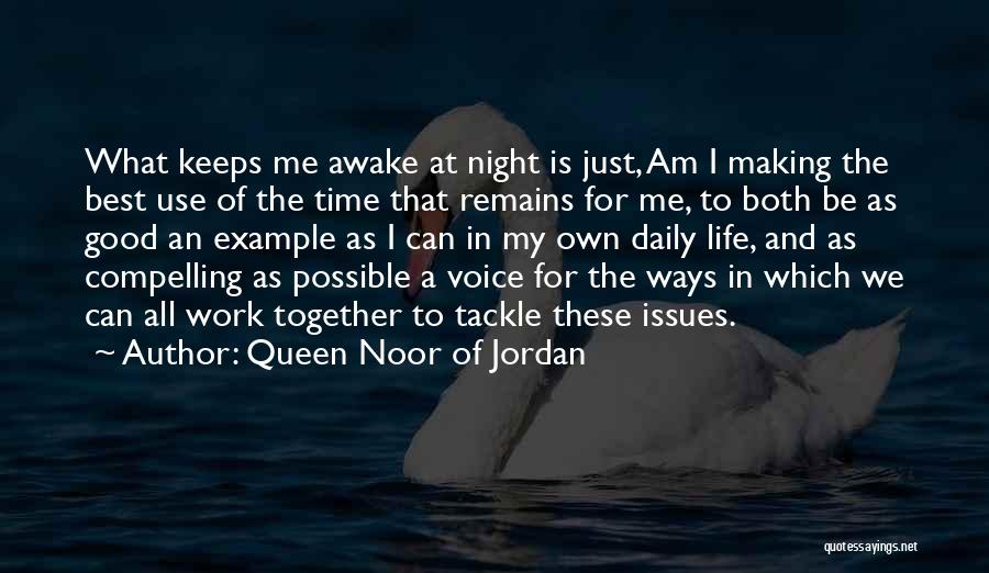 Queen Noor Of Jordan Quotes 1840727