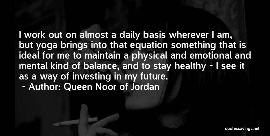Queen Noor Of Jordan Quotes 1974803