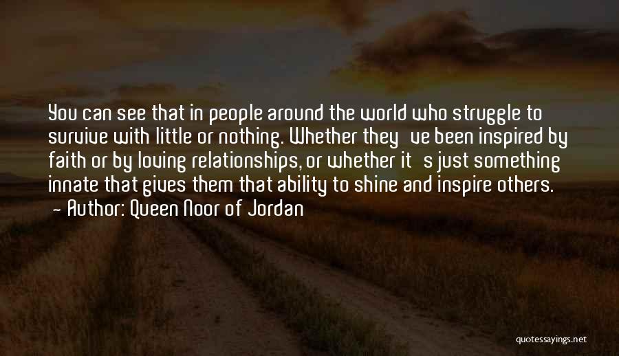 Queen Noor Of Jordan Quotes 419029