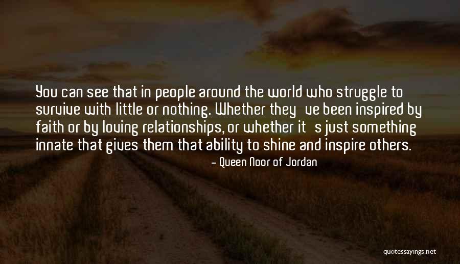 Queen Noor Of Jordan Quotes 419029