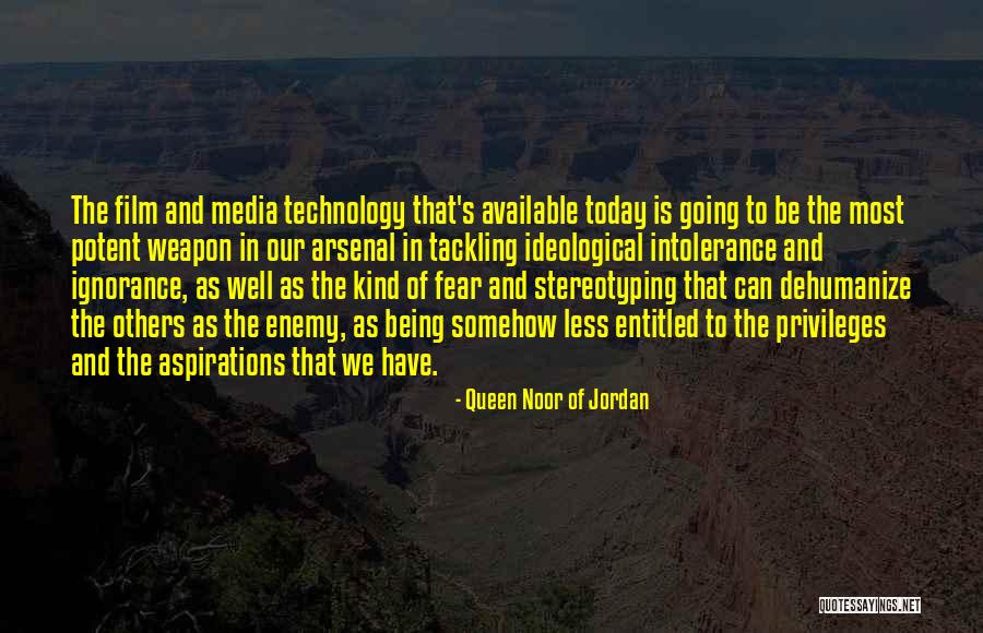 Queen Noor Quotes By Queen Noor Of Jordan