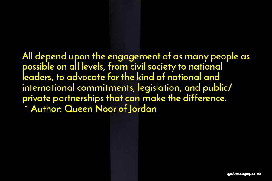 Queen Noor Quotes By Queen Noor Of Jordan