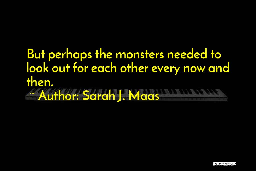 Queen Of Shadows Quotes By Sarah J. Maas