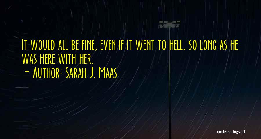 Queen Of Shadows Sarah J Maas Quotes By Sarah J. Maas