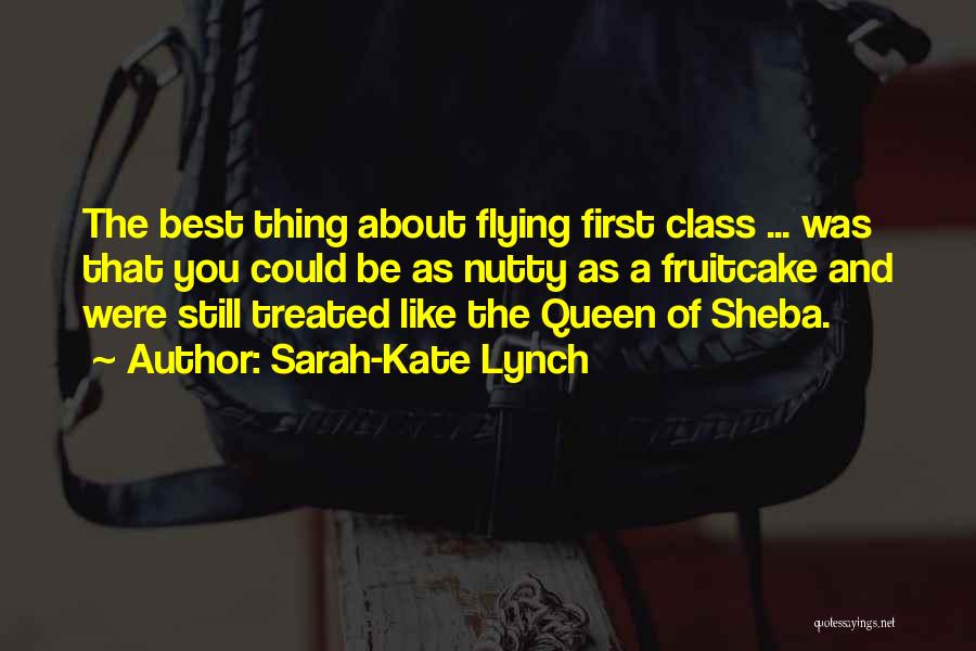 Queen Of Sheba Quotes By Sarah-Kate Lynch