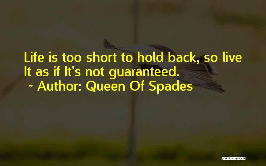 Queen Of Spades Quotes 1811565