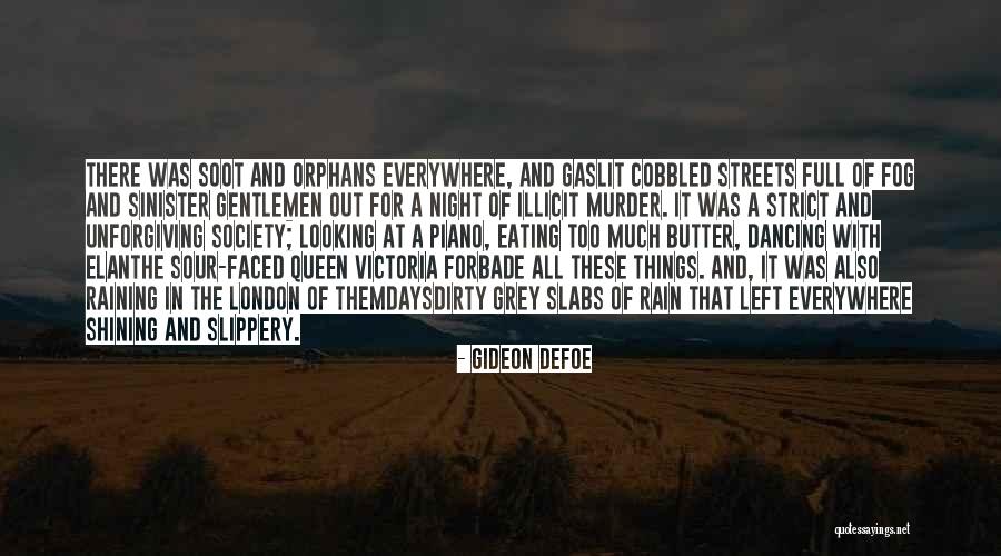 Queen Of The Night Quotes By Gideon Defoe Queen Of The Night Quotes By Gideon Defoe