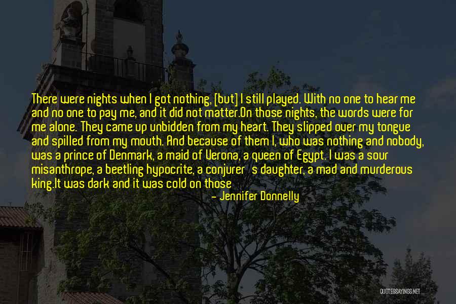 Queen Of The Night Quotes By Jennifer Donnelly Queen Of The Night Quotes By Jennifer Donnelly