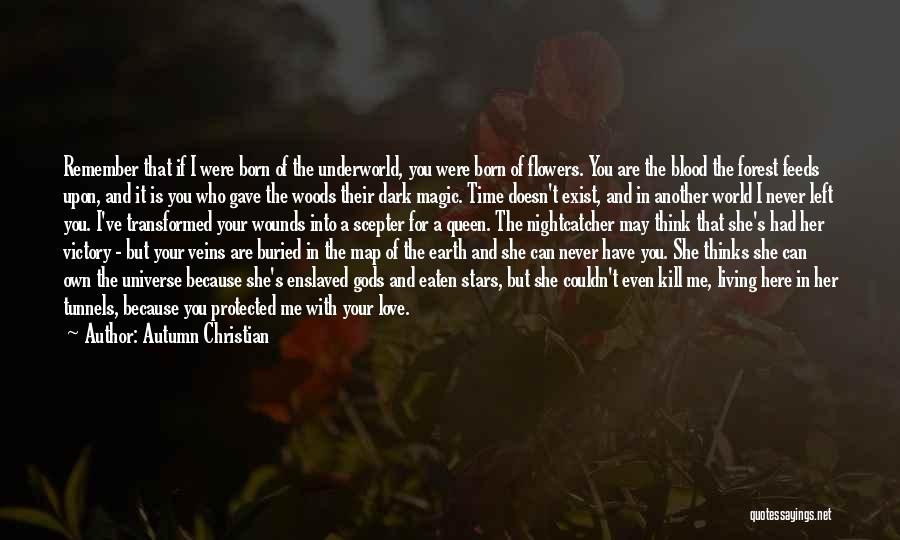 Queen Of The Underworld Quotes By Autumn Christian