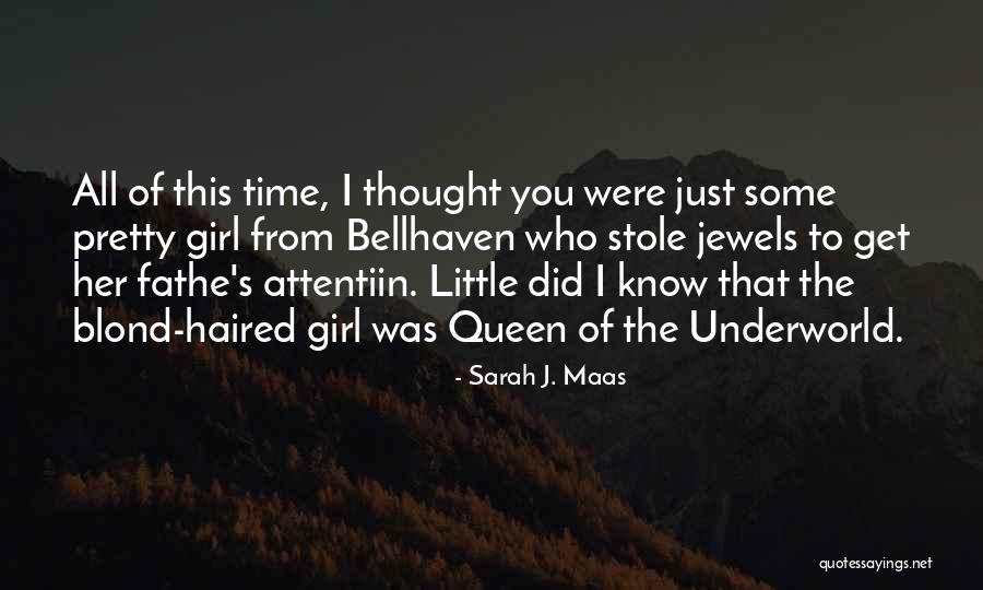 Queen Of The Underworld Quotes By Sarah J. Maas