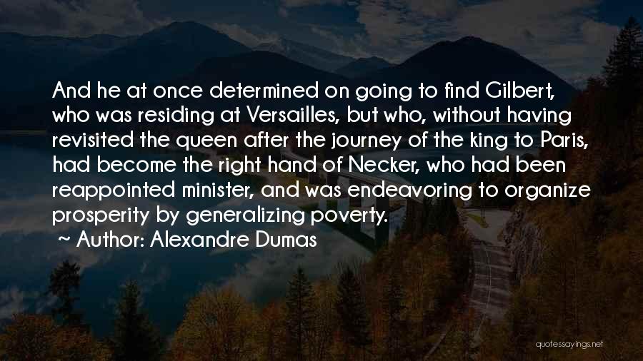 Queen Of Versailles Quotes By Alexandre Dumas