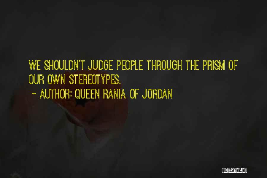 Queen Rania Of Jordan Quotes 2062690